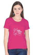 Mama Needs Coffee Tee – Women’s Regular Fit