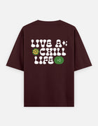 Live a Chill Life – Oversized T-Shirt