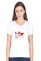Coffee Coz Adulting is Hard Tee – Women's Regular Fit