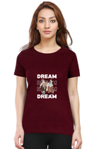 Dream Dream Tee – Women's Regular Fit