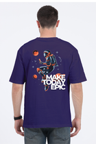 Make Today Epic - Oversized T-Shirt