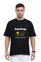 Adulting Not Recommended - Oversized T-Shirt