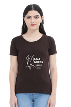 Mama Needs Coffee Tee – Women’s Regular Fit