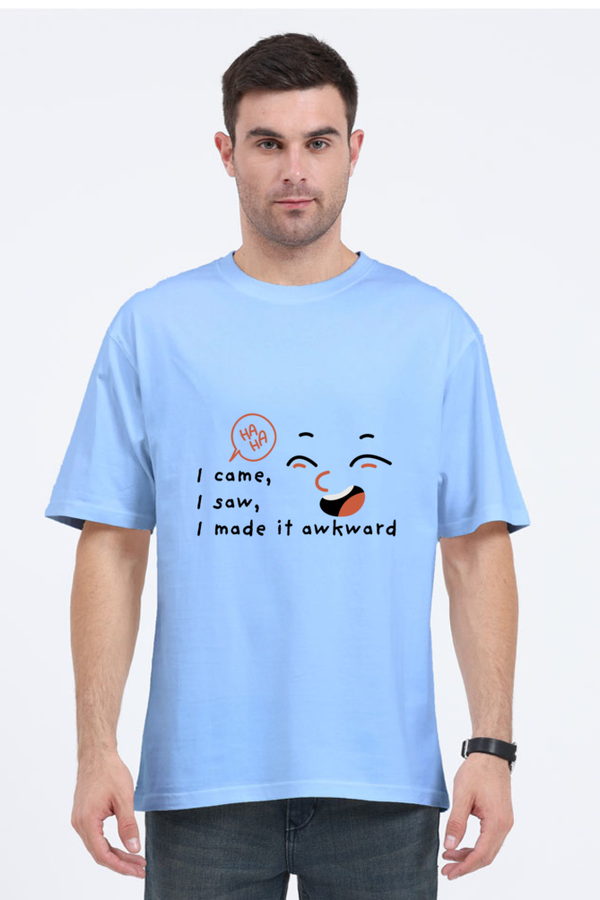 I'm Awkward - Oversized T-Shirt