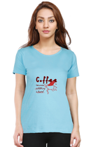 Coffee Coz Adulting is Hard Tee – Women's Regular Fit