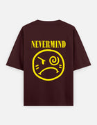Nevermind – Oversized T-Shirt