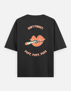 Puff, Puff, Pass – Oversized T-Shirt