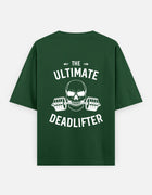 Ultimate Deadlifter – Oversized T-Shirt