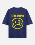 Nevermind – Oversized T-Shirt