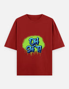 OH SH*T! - Oversized T-Shirt