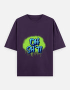 OH SH*T! - Oversized T-Shirt