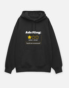 Adulting: One Star – Oversized Hoodie