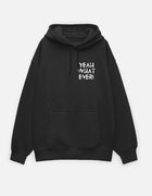 Yeah Whatever – Oversized Hoodie