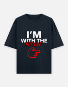 I'm With the Hot One – Oversized T-Shirt