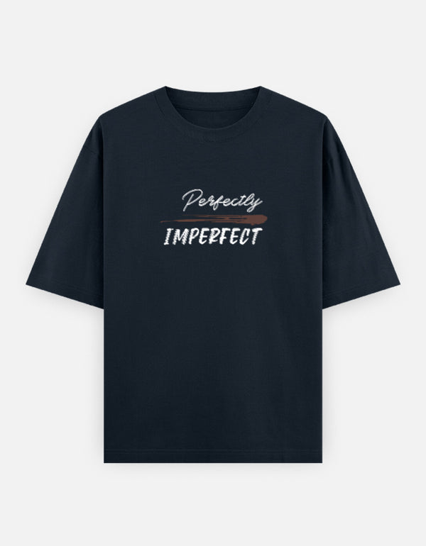 Perfectly Imperfect – Oversized T-Shirt