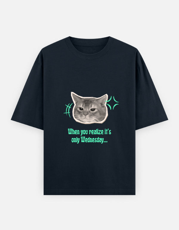 It's Only Wednesday – Oversized T-Shirt