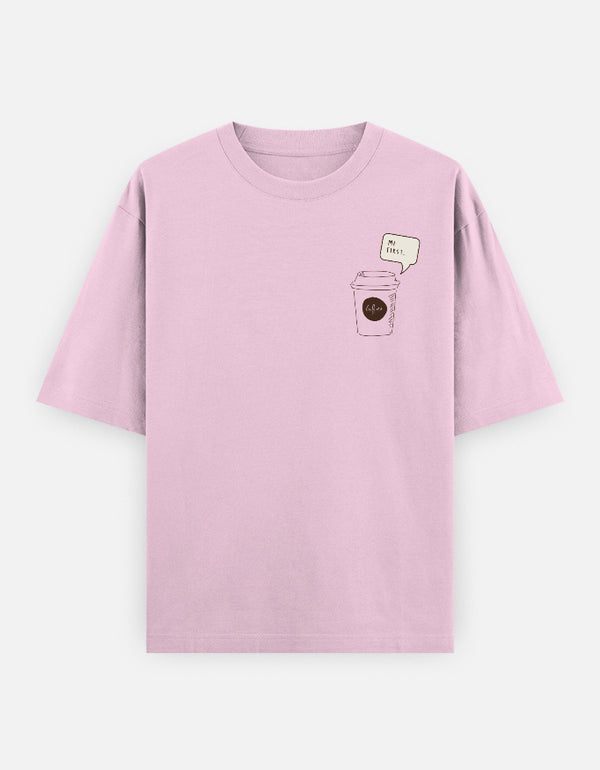 Always Coffee First – Oversized T-Shirt