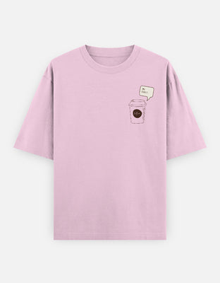 Oversized t-shirt with coffee cup saying Me First, designed by Rizz Studio.