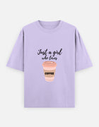 Just a Girl Who Likes Coffee – Oversized T-Shirt