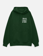 Yeah Whatever – Oversized Hoodie